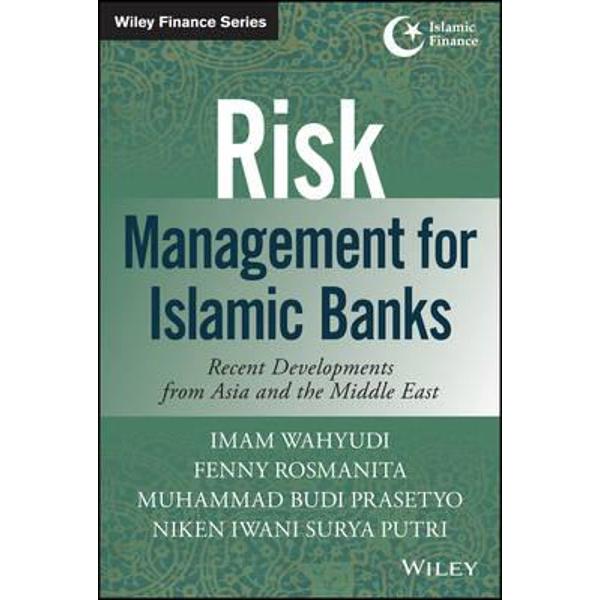 Risk Management for Islamic Banks