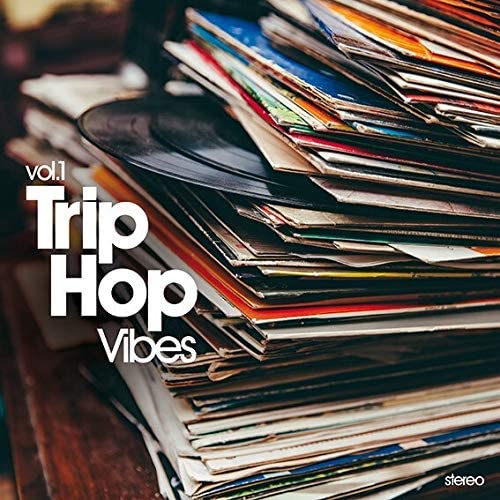 Various Artists - Trip Hop Vibes Vol.1 - Vinyl
