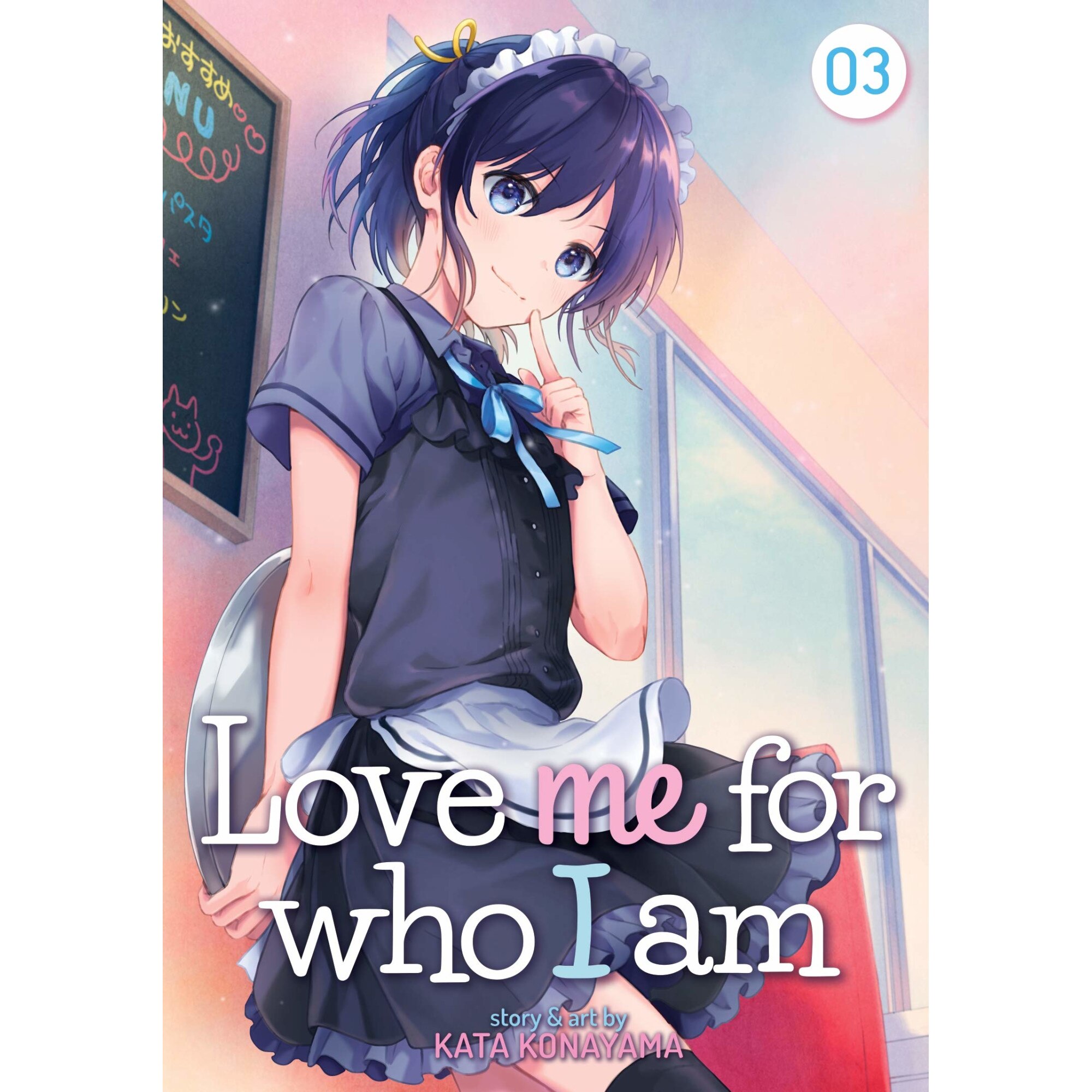 Love Me for Who I Am, Vol. 3 - Kata Konayama