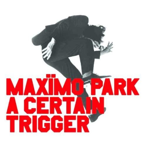 Maximo Park - A Certain Trigger (LP)