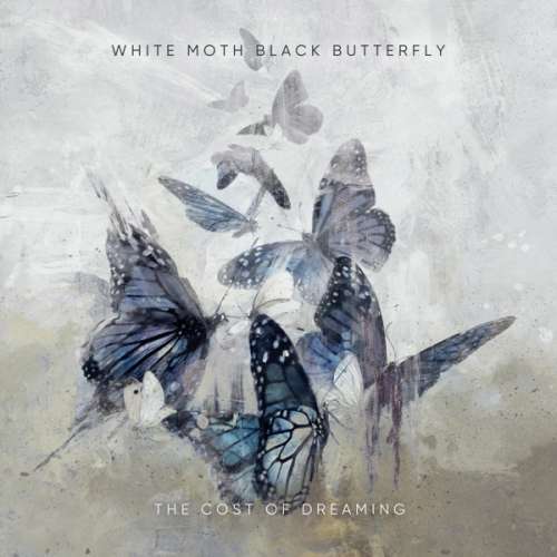 White Moth Black Butterfl - Cost Of Dreaming (CD)