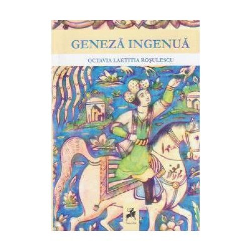 Geneza ingenua, Octavia Laetitia Rosulescu