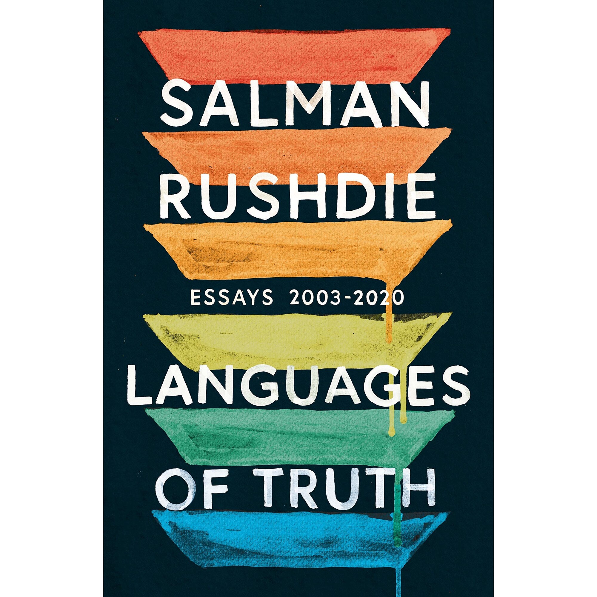 Languages of Truth - Salman Rushdie