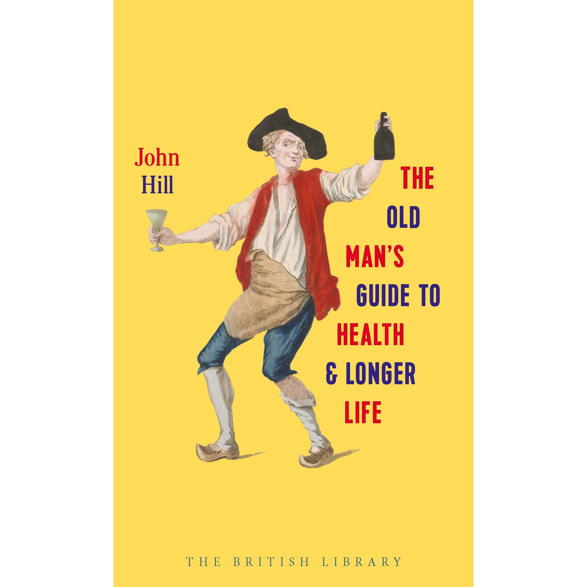 Old Man's Guide to Health and Longer Life - , editia 2019