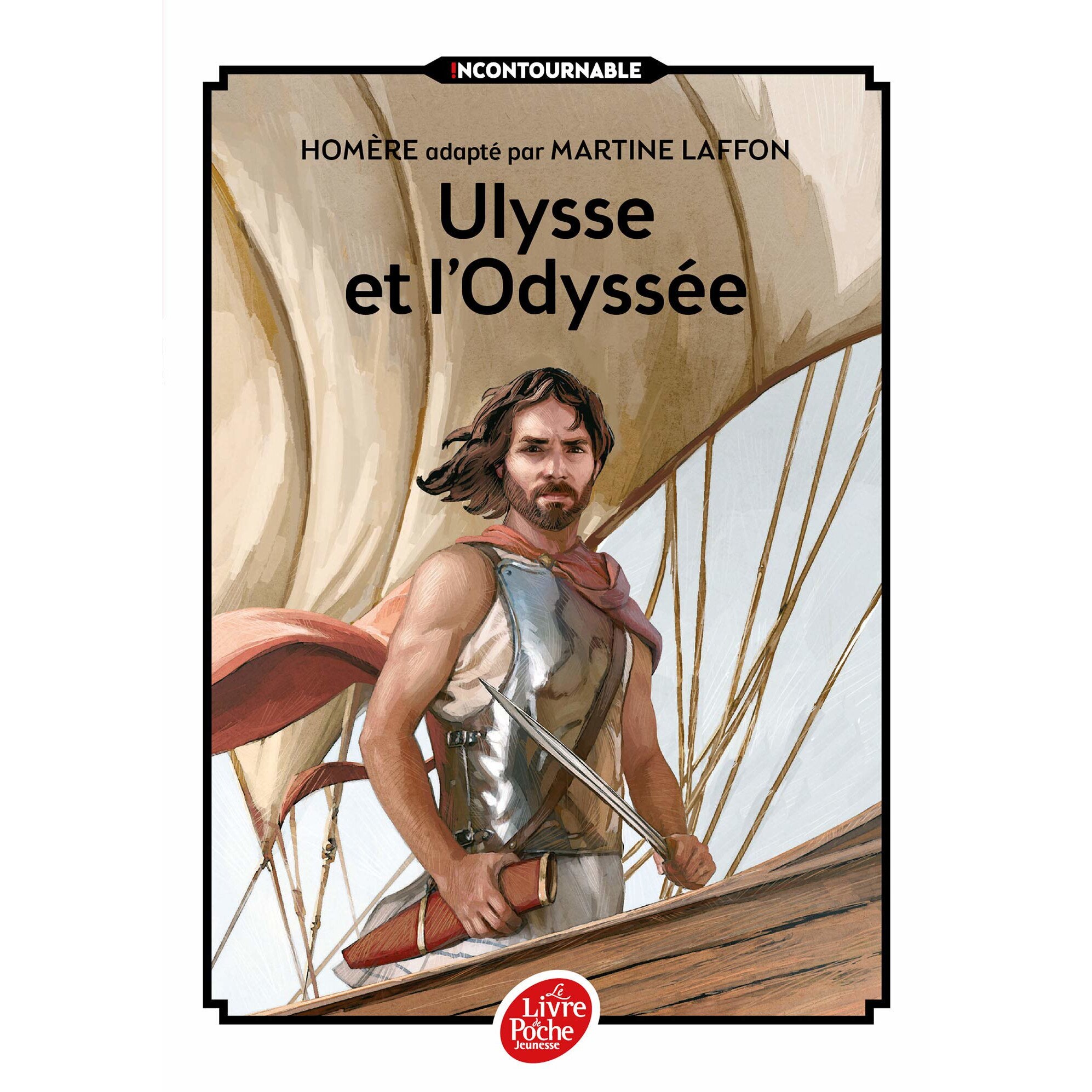 Ulysse et l'Odyssee - Martine LaffonHomere, ed 2014