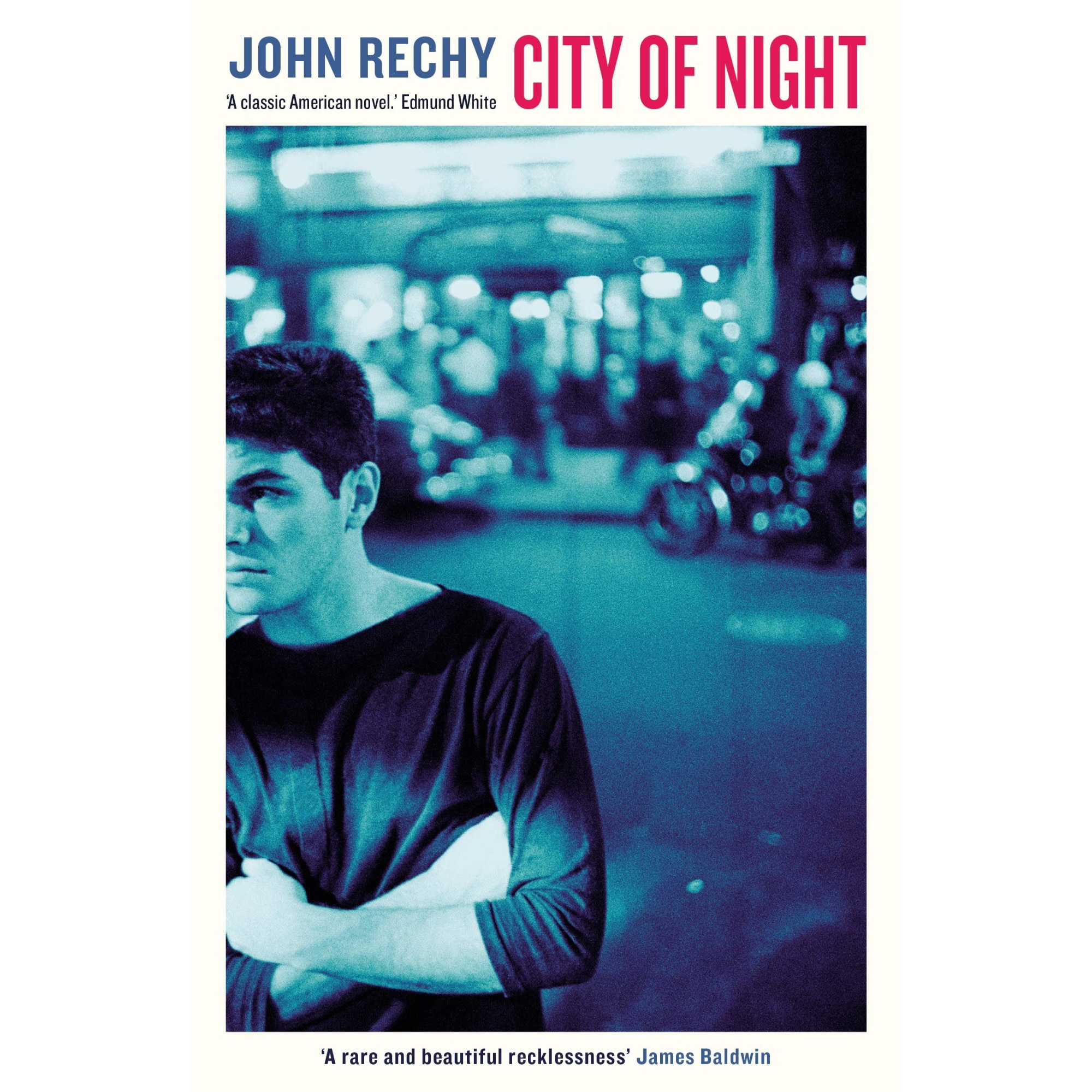 City of Night - John Rechy, editia 2021