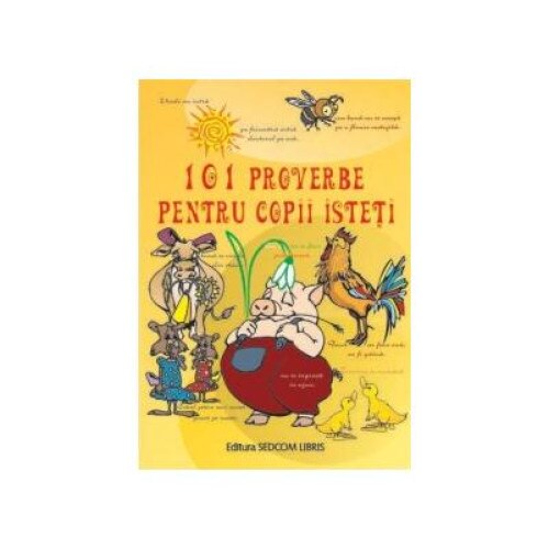 101 de Proverbe pentru copii isteti (carte de colorat)