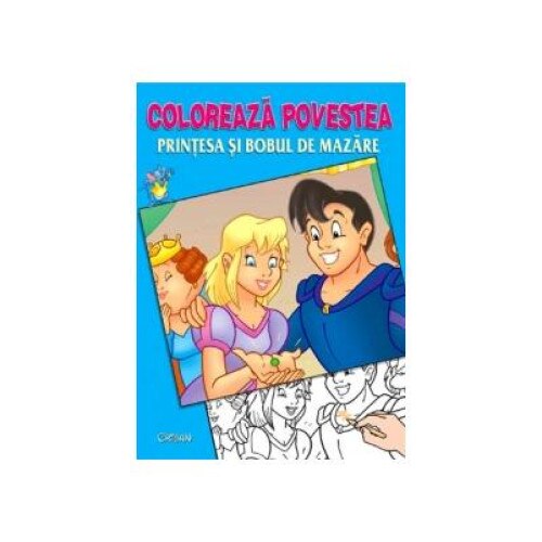 Coloreaza povestea. Printesa si bobul de mazare