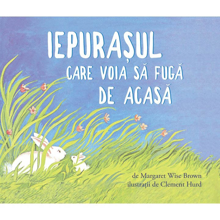 Iepurasul care voia sa fuga de acasa