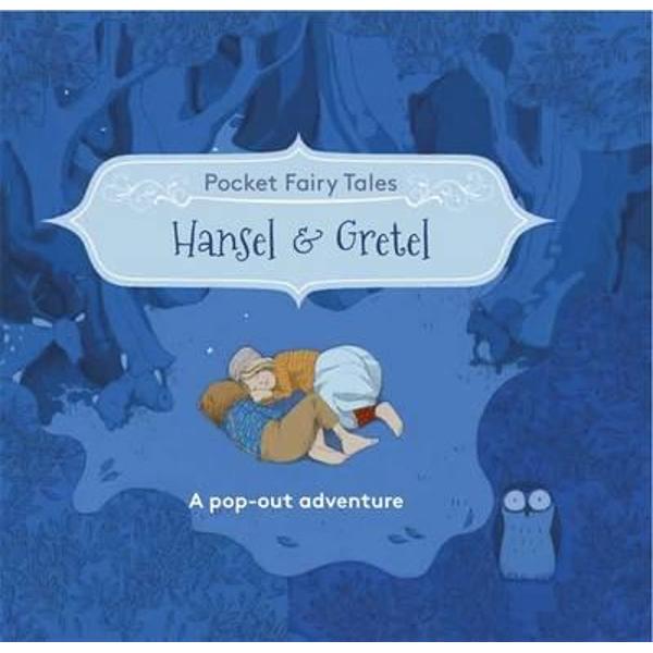 Pocket Fairytales: Hansel and Gretel