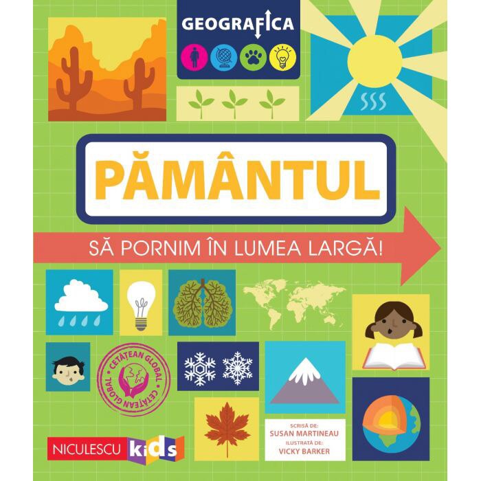 Geografica. Pamantul - Sa pornim in lumea larga, Susan Martineau