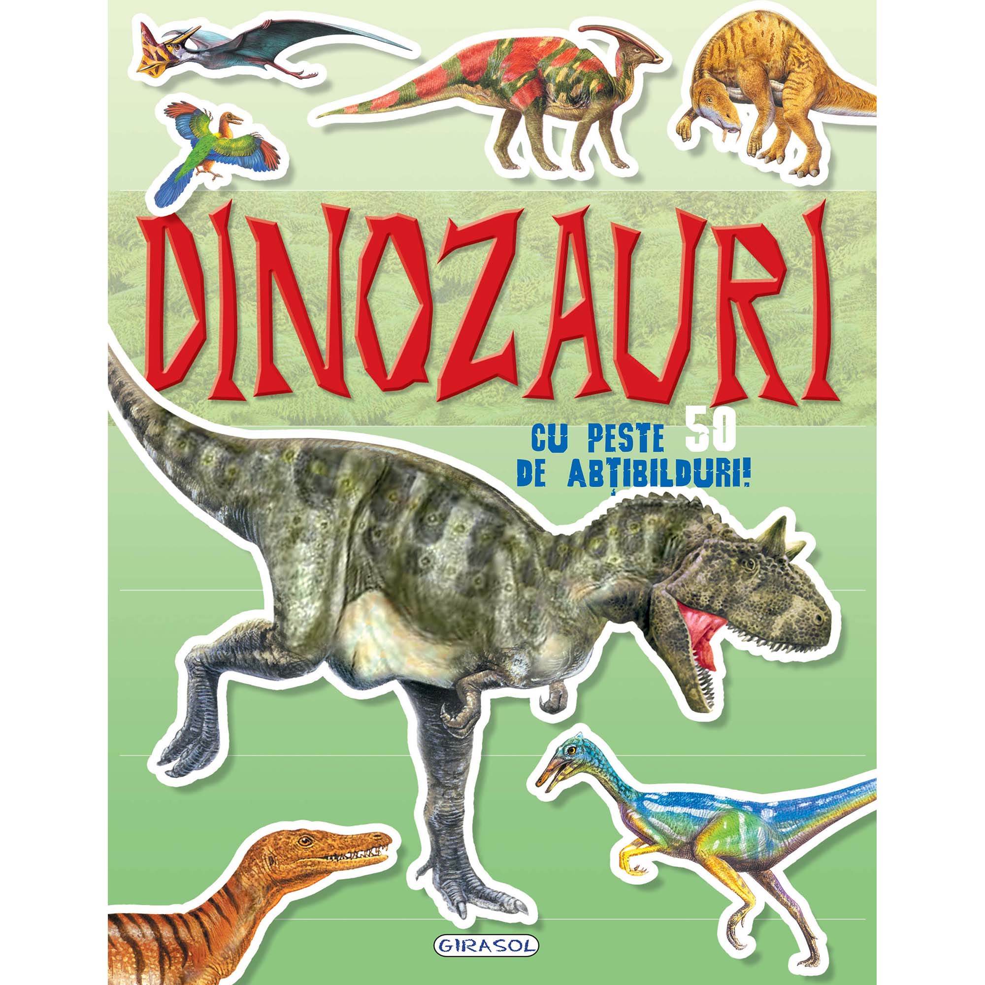 Mai cauta si lipeste-Dinozauri cu peste 50 de abt.