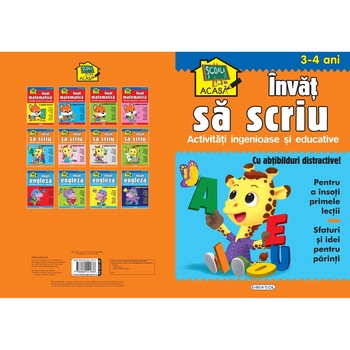 Scoala acasa - Invat sa scriu 3-4 ani Scoala acasa - Invat sa scriu 3-4 ani