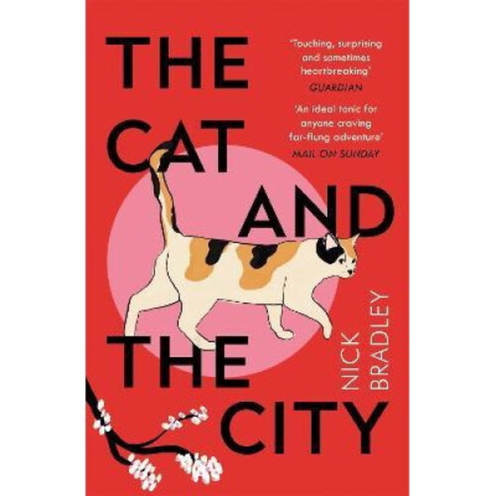 The Cat And The City - Nick Bradley