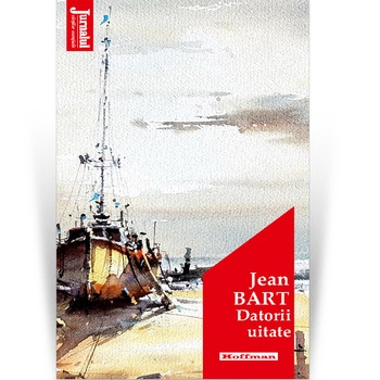 Datorii uitate - Jean Bart, Editia 2020 Datorii uitate - Jean Bart, Editia 2020