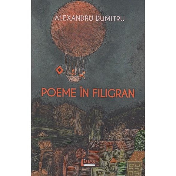 Poeme in filigran, Alexandru Dumitriu