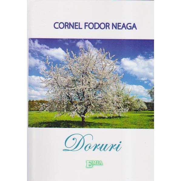 Doruri, Cornel Fodor Neaga