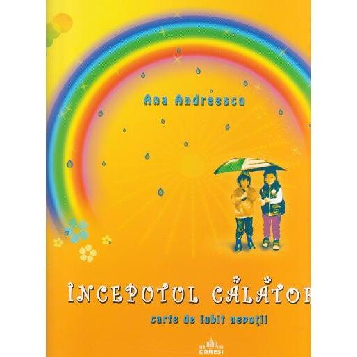 Inceputul calatoriei. Carte de iubit nepotii