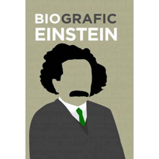BioGrafic Einstein - Biografia lui Einstein, Brian Clegg