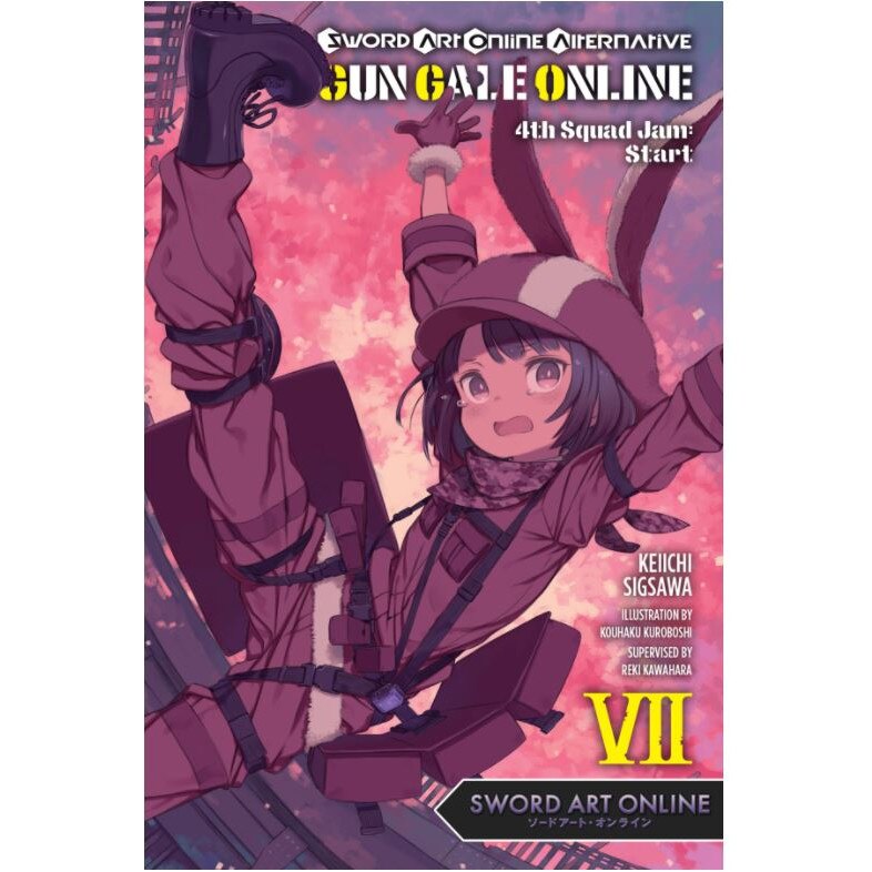 Sword Art Online Alternative Gun Gale Online. Vol. 7 - Keiichi Sigsawa
