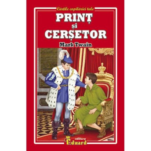 Print si cersetor, Mark Twain, Eduard