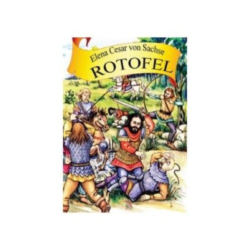 Rotofel, Elena Cesar von Sachse