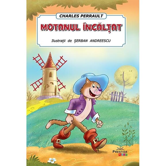 Motanul incaltat, Charles Perrault, Prestige Kids