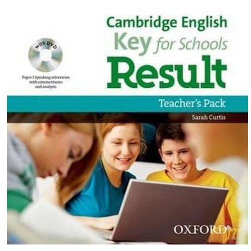 Cambridge English Key for Schools Result (Teacher s Pack), Sarah Curtis