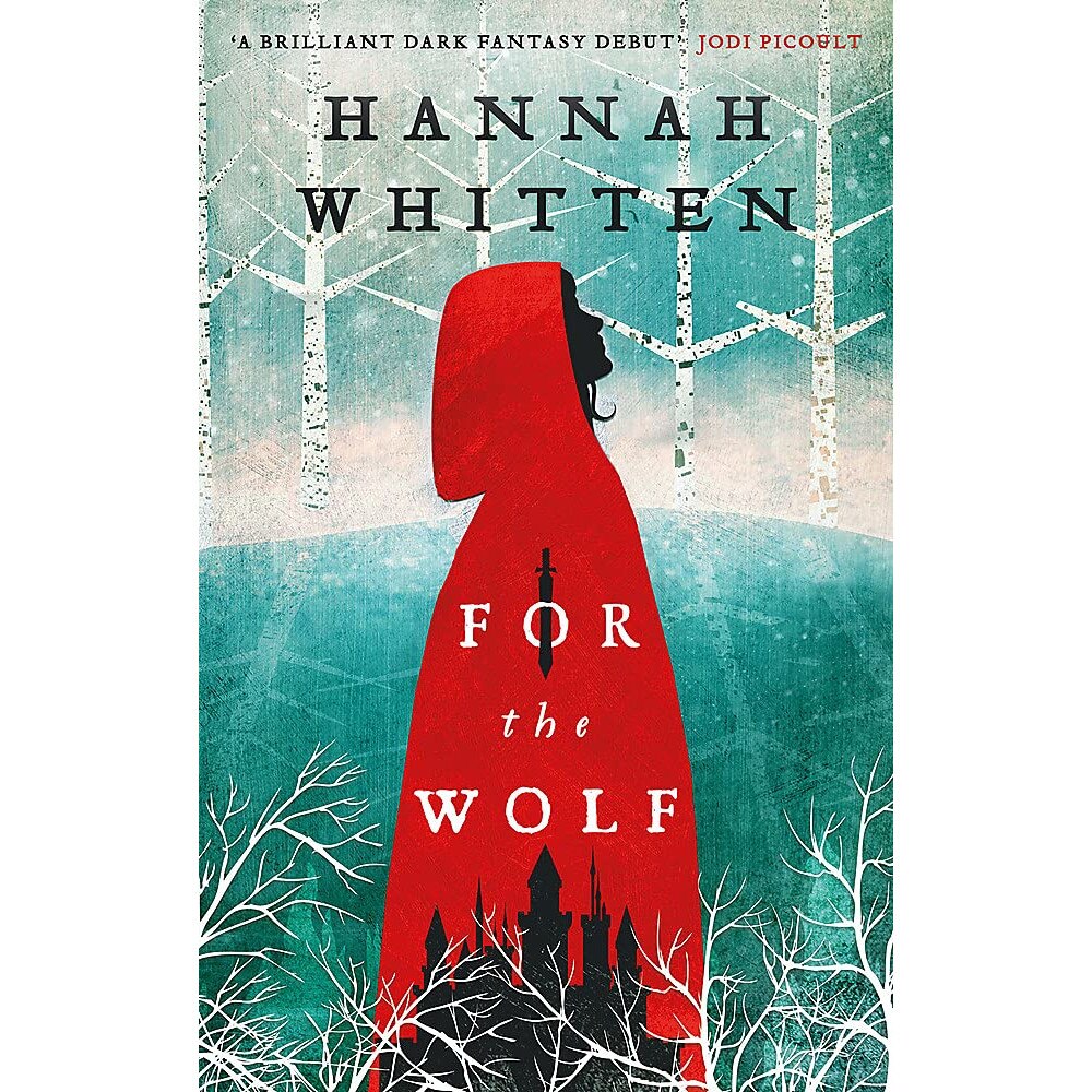 For the Wolf - Hannah Whitten, editia 2021