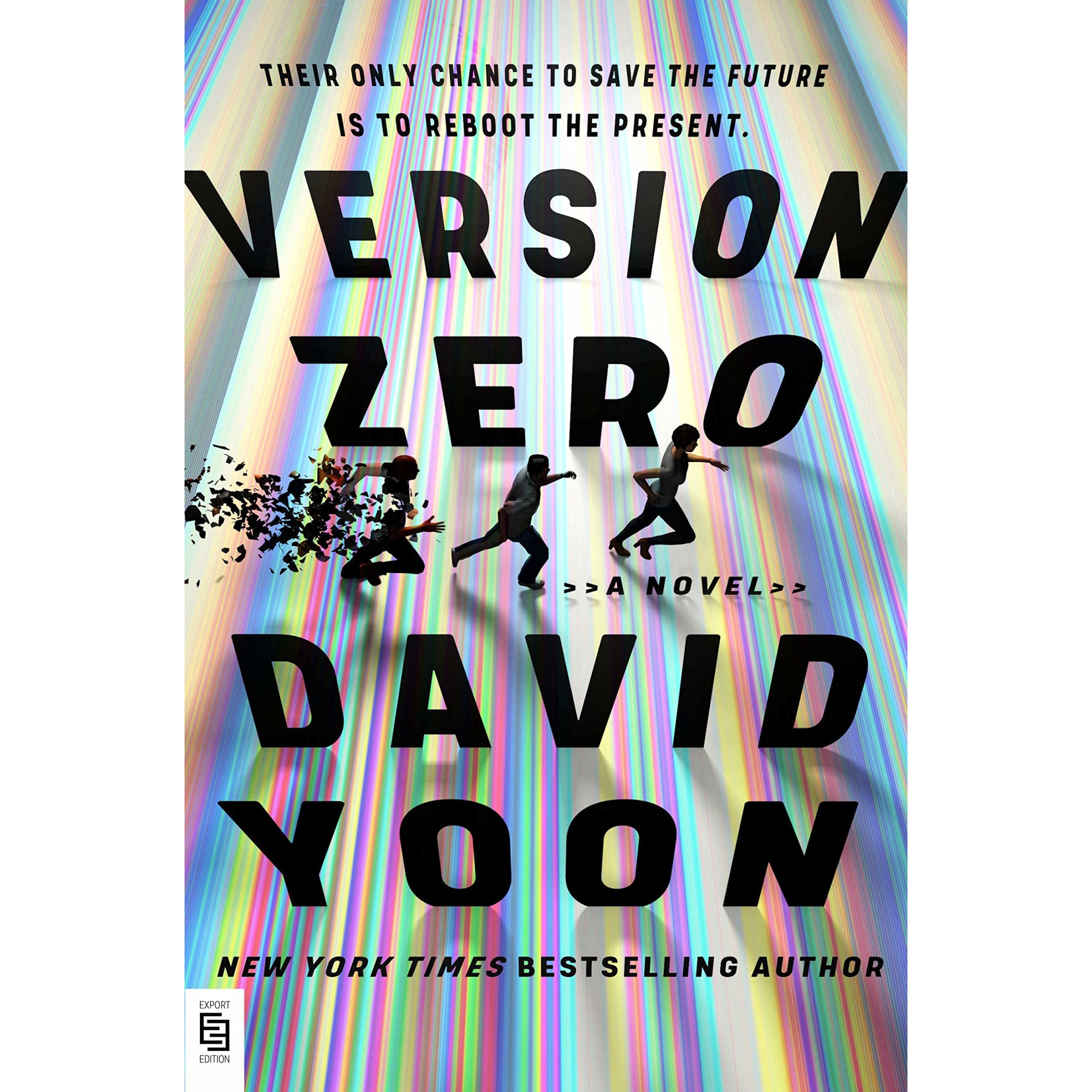 Version Zero - David Yoon, editia 2021