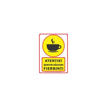Indicator de informare - Atentie servim bauturi fierbinti S3002, 140x200mm Indicator de informare - Atentie servim bauturi fierbinti S3002, 140x200mm