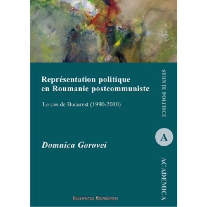 Representation politique en Roumanie postcommuniste - Domnica Gorovei