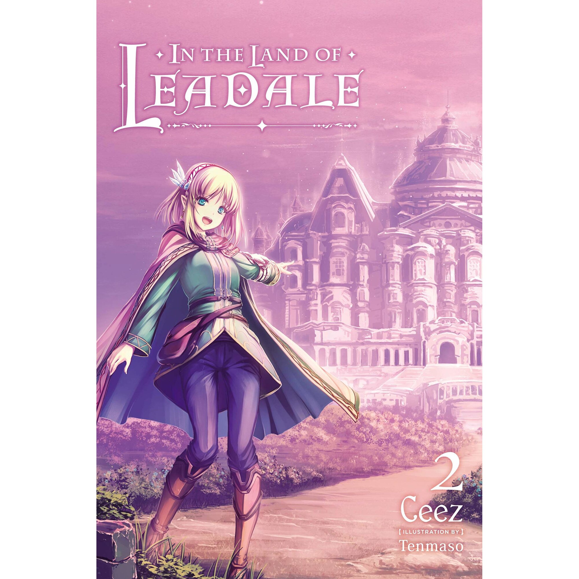 In the Land of Leadale. Volume 2 - Ceez