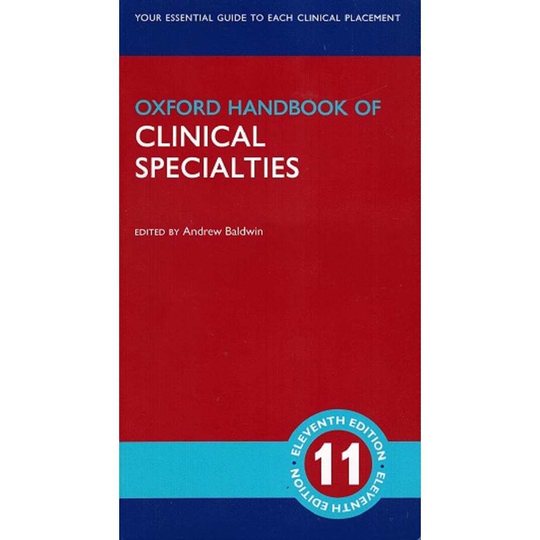 Oxford Handbook of Clinical Specialties , autor Andrew Baldwin