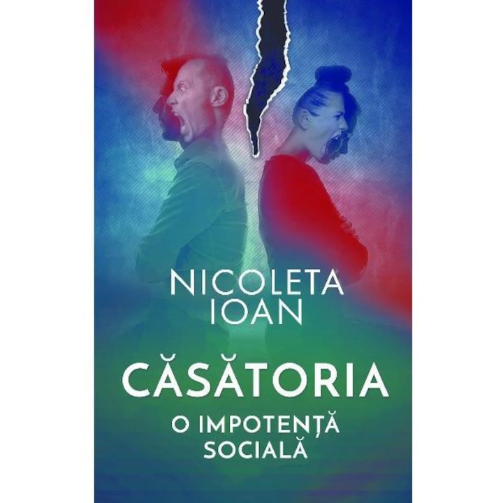 Imminent caustic antique Casatoria, o impotenta sociala, Nicoleta Ioan - eMAG.ro