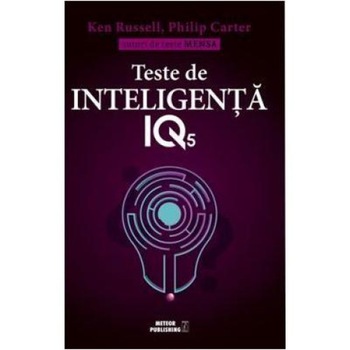 Teste de inteligenta IQ. Volumul 5, Ken Russell Teste de inteligenta IQ. Volumul 5, Ken Russell