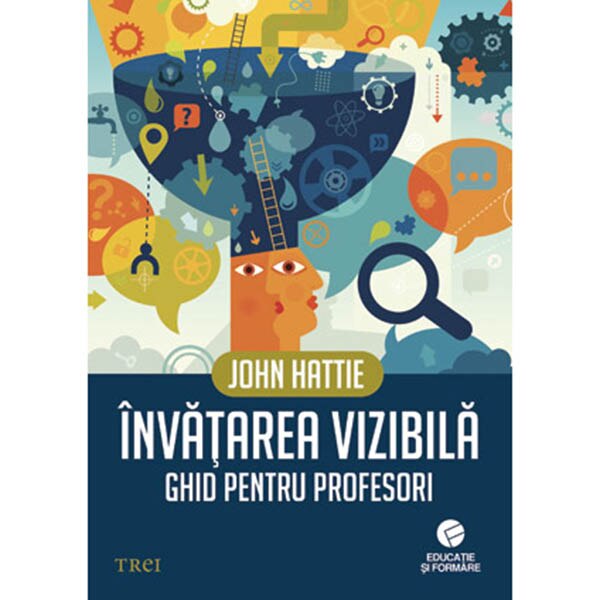 Invatarea vizibila. Ghid pentru profesori, John Hattie