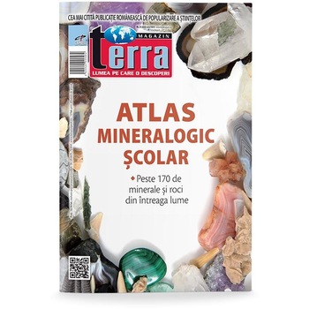 Atlas mineralologic scolar. Peste 170 de minerale si roci din intreaga lume Atlas mineralologic scolar. Peste 170 de minerale si roci din intreaga lume