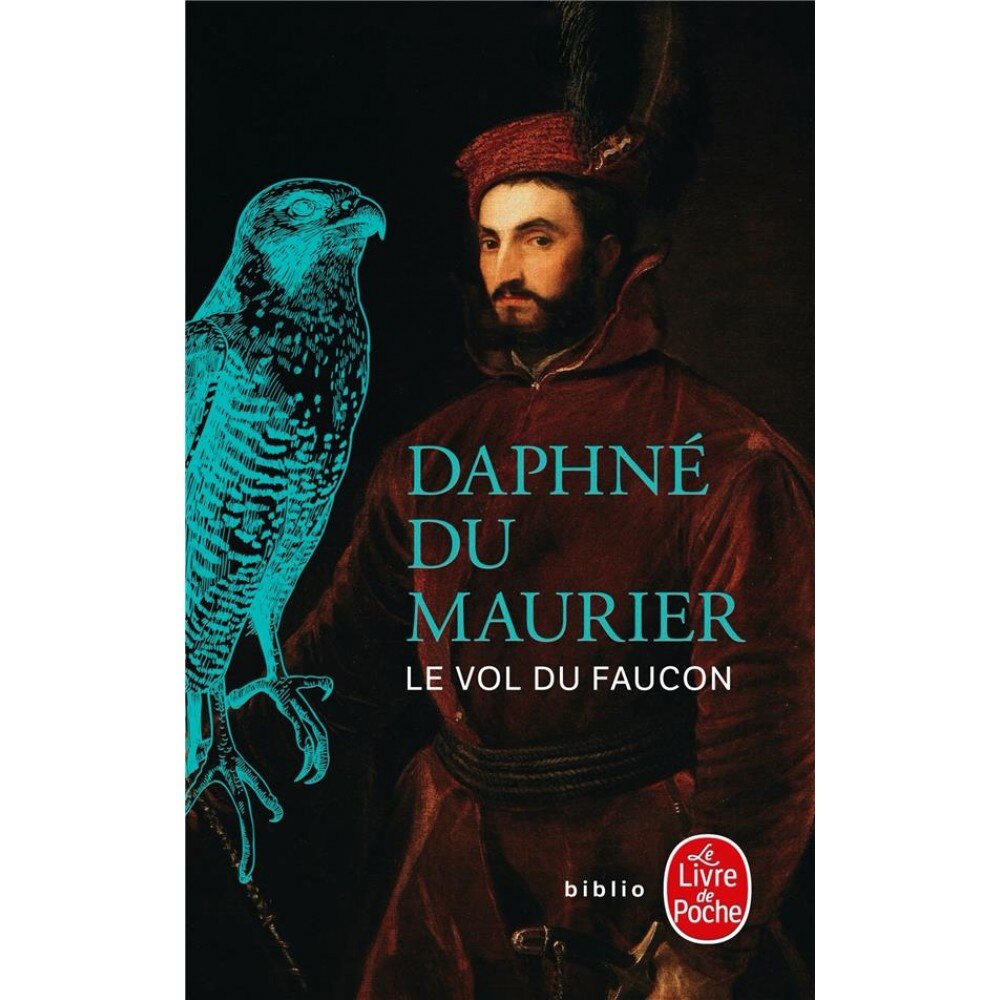 Le vol du faucon - Daphne Du Maurier, editia 2021