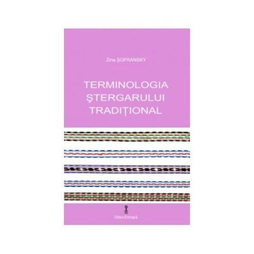 Terminologia stergarului traditional, Zina Sofransky