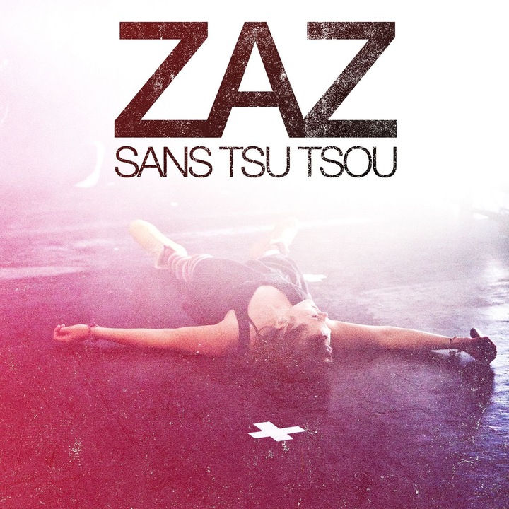 Zaz-Sans Tsu-Tsou-CD