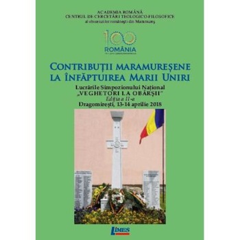 Contributii maramuresene la infaptuirea Marii Uniri Contributii maramuresene la infaptuirea Marii Uniri