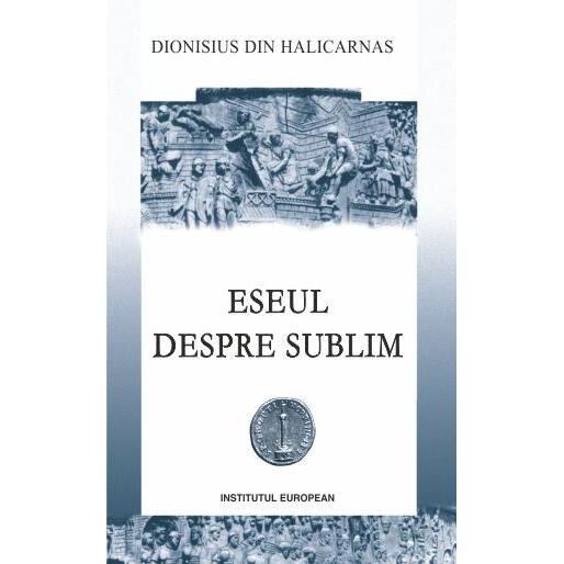 Eseul despre sublim, Dionisius din Halicarnas