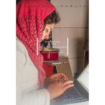 Jurnalul din Vulturilor 50. Povestea unei lupte pentru dreptate locativa, Nicoleta Visan Jurnalul din Vulturilor 50. Povestea unei lupte pentru dreptate locativa, Nicoleta Visan