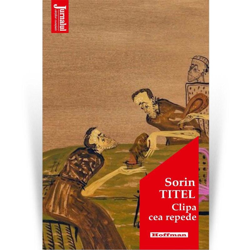 Clipa cea repede, Sorin Titel, Hoffman