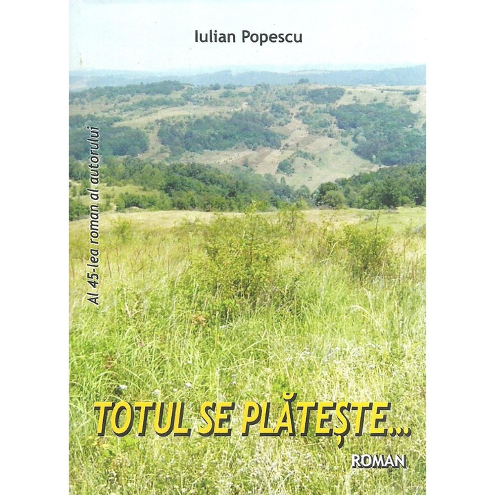 Totul se plateste..., Iulian Popescu