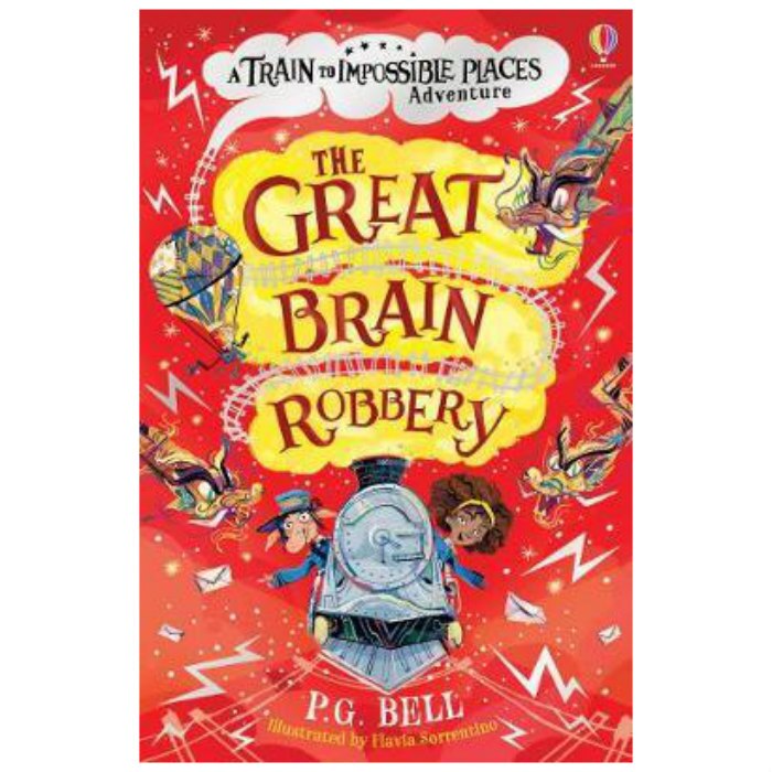Train to Impossible Places: Great Brain Robbery - P G Bell