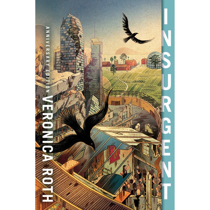 Insurgent - Veronica Roth, editia 2021