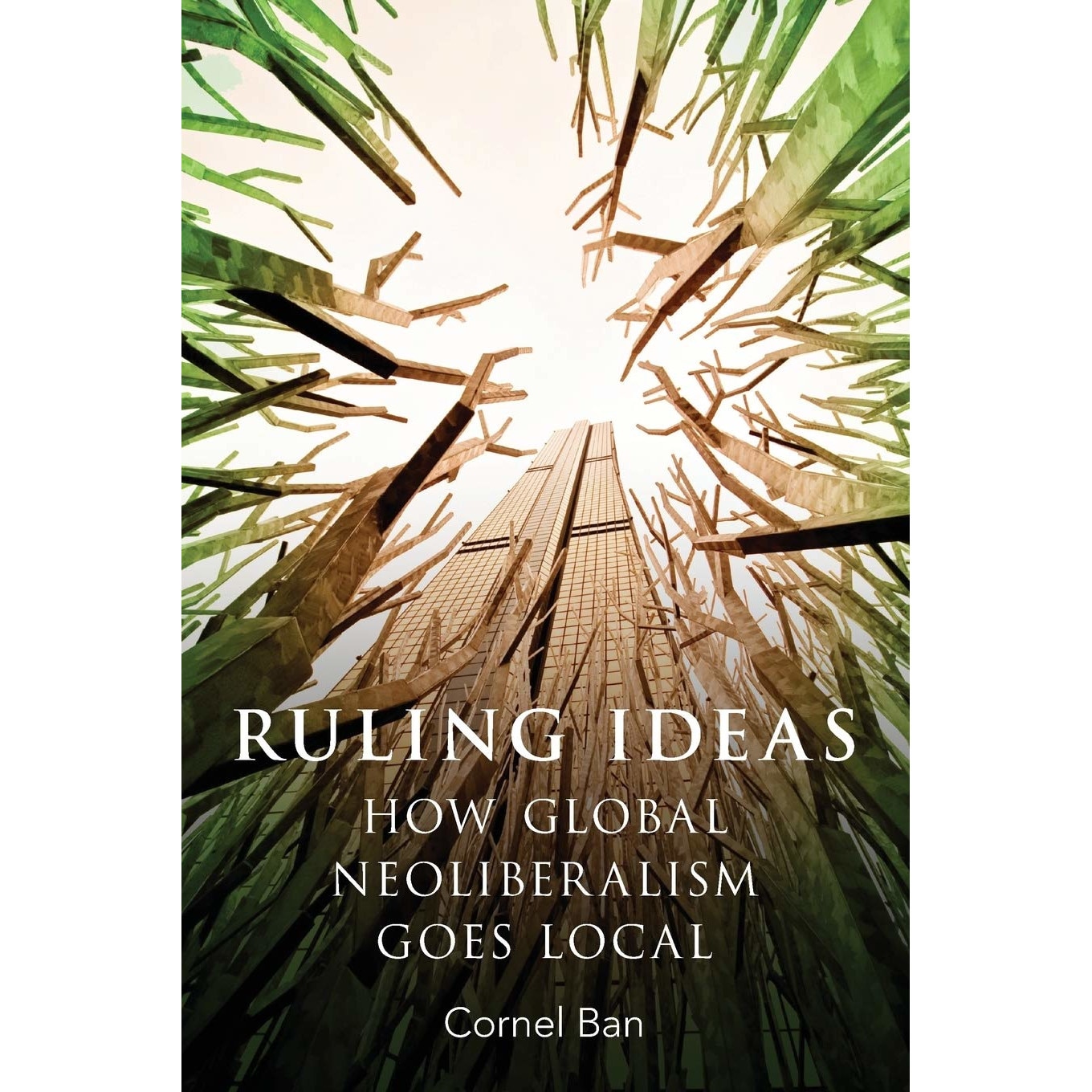 Ruling Ideas - Cornel Ban