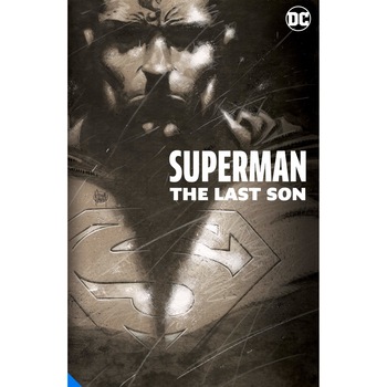 Superman: The Last Son - Geoff Johns Superman: The Last Son - Geoff Johns